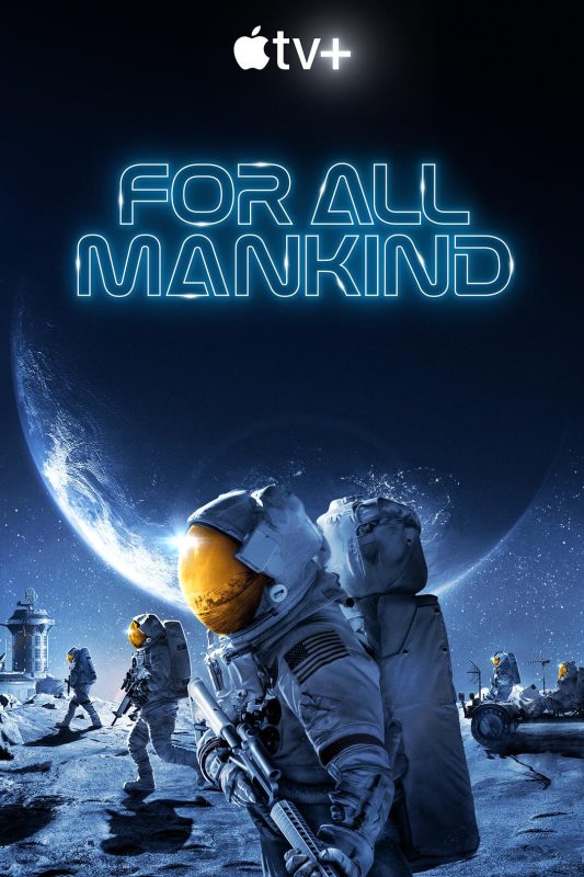 为全人类 第二季 For All Mankind Season 2 (2021) - 光鸭·臻影社-光鸭·臻影社