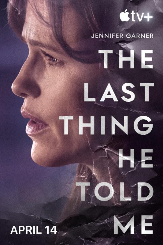 他告诉我的最后一件事 第一季 The Last Thing He Told Me Season 1 (2023)-光鸭·臻影社